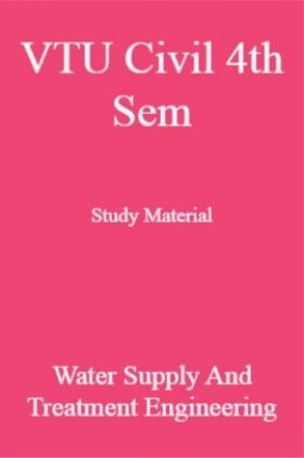 VTU Civil 4th Sem Study Material Water Supply and Treatment Engineering