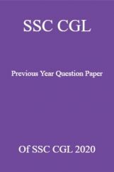 SSC CGL Previous Year Question Paper Of SSC CGL 2020 SSC CGL Previous Year Question Paper Of SSC CGL 2020
