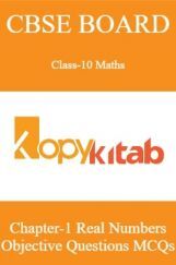 CBSE Board Class-10 Maths Chapter 1 Real Numbers MCQs CBSE Board Class-10 Maths Chapter 1 Real Numbers MCQs