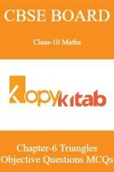CBSE Board Class-10 Maths Chapter 6 Triangles MCQs CBSE Board Class-10 Maths Chapter 6 Triangles MCQs