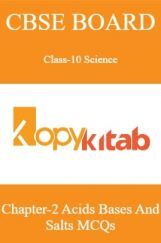 CBSE Board Class-10 Science Chapter 2 Acids Bases And Salts MCQs CBSE Board Class-10 Science Chapter 2 Acids Bases And Salts MCQs