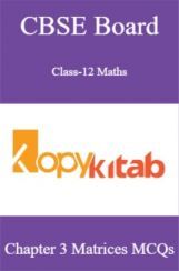 CBSE Board Class-12 Maths Chapter 3 Matrices MCQs CBSE Board Class-12 Maths Chapter 3 Matrices MCQs