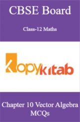 CBSE Board Class-12 Maths Chapter 10 Vector Algebra MCQs CBSE Board Class-12 Maths Chapter 10 Vector Algebra MCQs