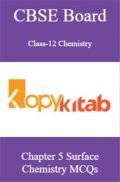 CBSE Board Class-12 Chemistry Chapter 5 Surface Chemistry MCQs CBSE Board Class-12 Chemistry Chapter 5 Surface Chemistry MCQs