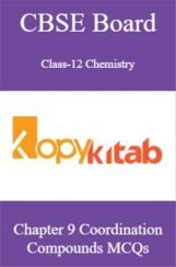 CBSE Board Class-12 Chemistry Chapter 9 Coordination Compounds MCQs CBSE Board Class-12 Chemistry Chapter 9 Coordination Compounds MCQs