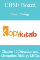 CBSE Board Class 11 Biology Chapter 16 Digestion and Absorption Biology  MCQs CBSE Board Class 11 Biology Chapter 16 Digestion and Absorption Biology  MCQs