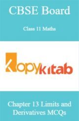 CBSE Board Class 11 Maths Chapter 13 Limits and Derivatives MCQs CBSE Board Class 11 Maths Chapter 13 Limits and Derivatives MCQs