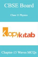 CBSE Board Class 11 Physics Chapter-15 Waves MCQs CBSE Board Class 11 Physics Chapter-15 Waves MCQs