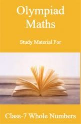Olympiad Maths Study Material For Class-6 Whole Numbers Olympiad Maths Study Material For Class-6 Whole Numbers