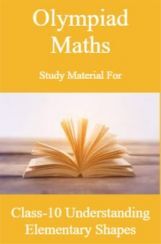 Olympiad Maths Study Material For Class-6 Understanding Elementary Shapes Olympiad Maths Study Material For Class-6 Understanding Elementary Shapes