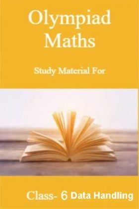 Olympiad Maths Study Material For Class-6 Data Handling