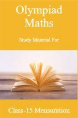 Olympiad Maths Study Material For Class-6 Mensuration Olympiad Maths Study Material For Class-6 Mensuration