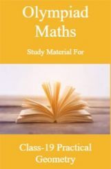 Olympiad Maths Study Material For Class-6 Practical Geometry Olympiad Maths Study Material For Class-6 Practical Geometry