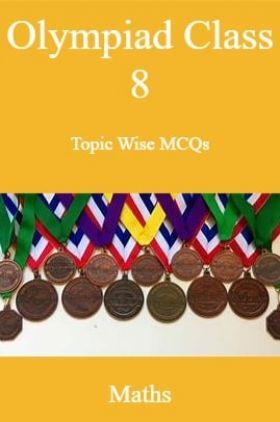 Olympiad Class-8 Topic Wise MCQs Maths