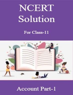 NCERT Solution For Class-11 Account Part-1