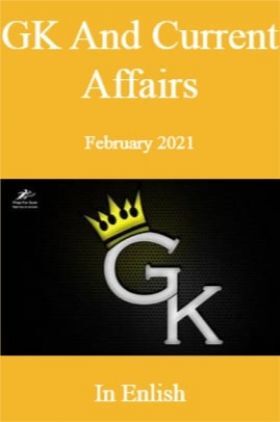 GK And Current Affairs February 2021 In Enlish