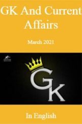 GK And Current Affairs March 2021 In English GK And Current Affairs March 2021 In English