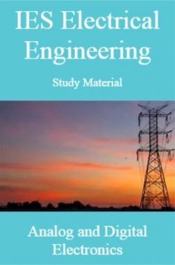 IES Electrical Engineering Study Material Analog and Digital Electronics