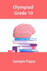 Olympiad Grade 10 Sample Paper Olympiad Grade 10 Sample Paper