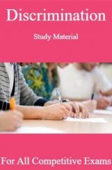 Discrimination Study Material For All Competitive Exams Discrimination Study Material For All Competitive Exams