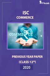 ISC Previous Year Paper Class-12 Commerce 2020 ISC Previous Year Paper Class-12 Commerce 2020