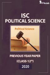ISC Previous Year Paper Class-12 Political Science 2020 ISC Previous Year Paper Class-12 Political Science 2020