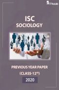 ISC Previous Year Paper Class-12 Sociology 2020 ISC Previous Year Paper Class-12 Sociology 2020
