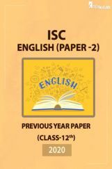 ISC Previous Year Paper Class-12 English Paper 2 2020 ISC Previous Year Paper Class-12 English Paper 2 2020