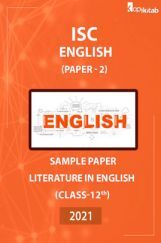 ISC Sample Paper For Class 12 English Paper 2 Literature In English 2021 ISC Sample Paper For Class 12 English Paper 2 Literature In English 2021
