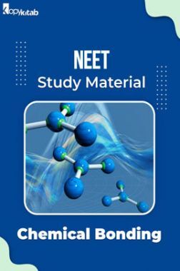 NEET Study Material of Chemical Bonding