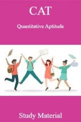 CAT Quantitative Aptitude Study Material CAT Quantitative Aptitude Study Material