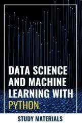 Data Science And Machine Learning With Python Study Materials Data Science And Machine Learning With Python Study Materials