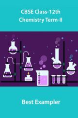 CBSE Class-12th Chemistry Term-II Best Exampler CBSE Class-12th Chemistry Term-II Best Exampler