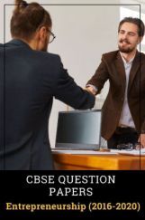CBSE Question Papers Class 12th Entrpreneurship 2016-2020 CBSE Question Papers Class 12th Entrpreneurship 2016-2020