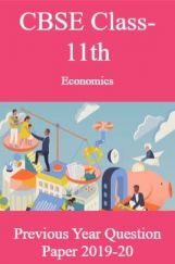 CBSE Class-11th Economics Previous Year Question Paper 2019-20 CBSE Class-11th Economics Previous Year Question Paper 2019-20