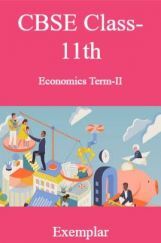 CBSE Class-11th Economics Term-II Exemplar CBSE Class-11th Economics Term-II Exemplar