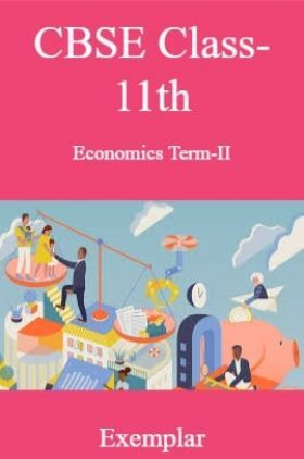 CBSE Class-11th Economics Term-II Exemplar