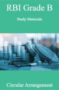 RBI Grade B Study Materials Circular Arrangement RBI Grade B Study Materials Circular Arrangement