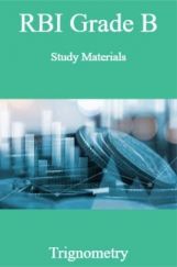RBI Grade B Study Materials Trignometry RBI Grade B Study Materials Trignometry