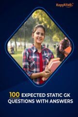 100 Expected Static GK Questions with Answers 100 Expected Static GK Questions with Answers