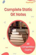 Complete Static GK Notes for All Competitive Exams Complete Static GK Notes for All Competitive Exams