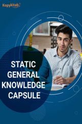 Static General Knowledge Capsule Static General Knowledge Capsule