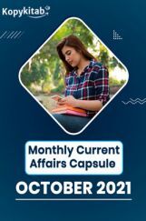 Monthly Current Affairs Capsule October 2021 Monthly Current Affairs Capsule October 2021