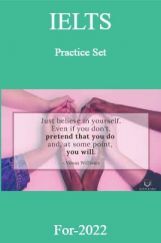 IELTS Practice Set For-2022 IELTS Practice Set For-2022