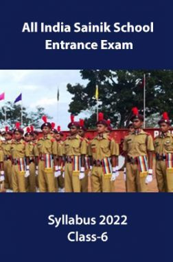 All India Sainik School Entrance Exam Syllabus&nbsp;2022&nbsp;Class-6&nbsp;