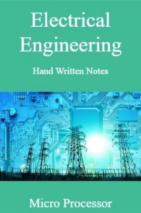 Electrical Engineering Hand Written Notes Micro Processor