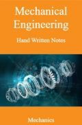 Mechanical Engineering Hand Written Notes Mechanics Mechanical Engineering Hand Written Notes Mechanics