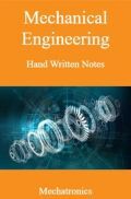 Mechanical Engineering Hand Written Notes Mechatronics Mechanical Engineering Hand Written Notes Mechatronics