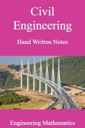 Civil Engineering Hand Written Notes Engineering Mathematics