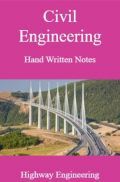 Civil Engineering Hand Written Notes Highway Engineering Civil Engineering Hand Written Notes Highway Engineering